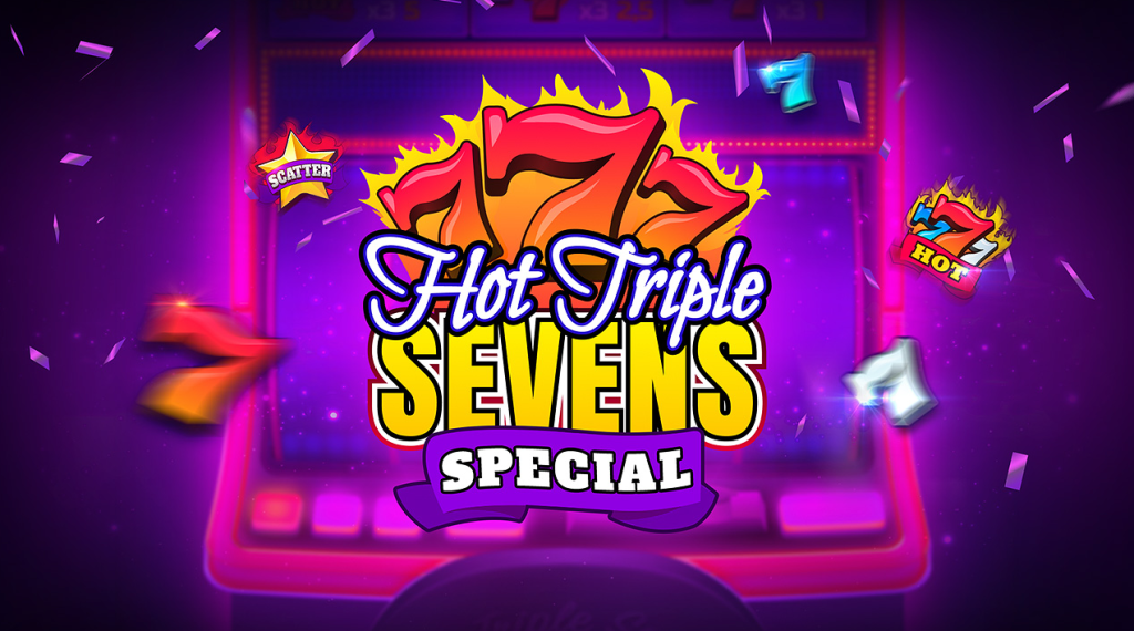 Hot Triple Sevens Special: Ganhe Grande Com O Especial Das Sete Quentes